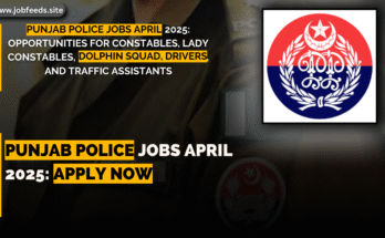 Punjab Police Jobs April 2025: Opportunities for Constables, Lady Constables, Dolphin Squad, Drivers, and Traffic Assistants